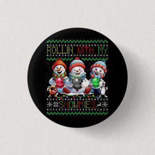 Ugly Christmas Bowling Lover Bowlers Rollin With M 1 Inch Round Button