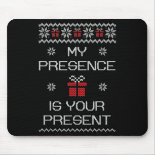 Ugly Christmas Sarcastic Graphic _ Present Gift Fu Mouse Pad