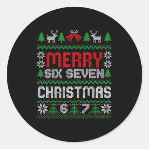 Ugly Christmas Sweater 67 Six Seven 6 7 Meme Funny Classic Round Sticker