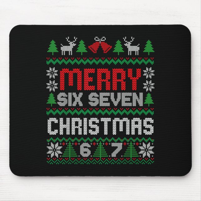 Ugly Christmas Sweater 67 Six Seven 6 7 Meme Funny Mouse Pad (Front)