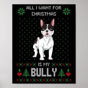 Ugly Christmas Sweater Bully French Bulldog Dog  Poster