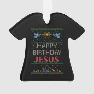 Ugly Christmas Sweater Happy Birthday Jesus Ornament