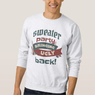 UGLY CHRISTMAS SWEATER PARTY BRINGING UGLY BACK