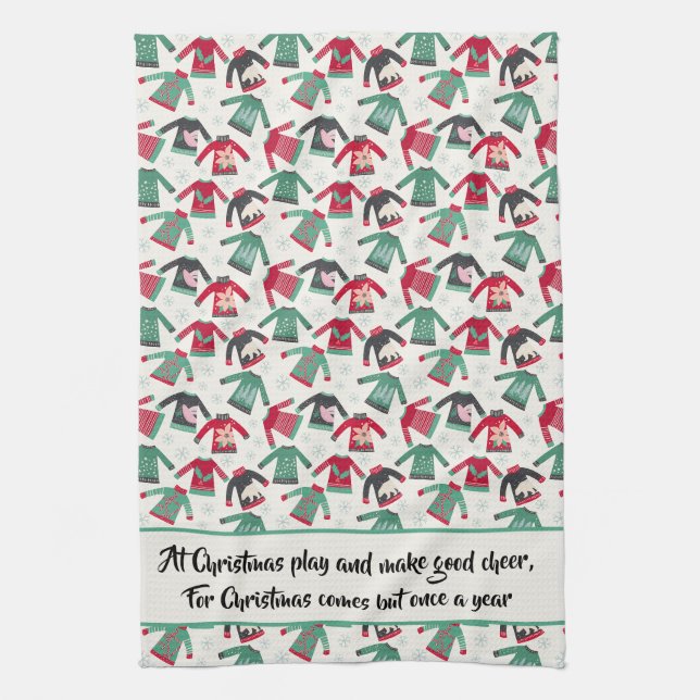 Ugly Christmas Sweater Party Supplies Green Quote Kitchen Towel (Vertical)