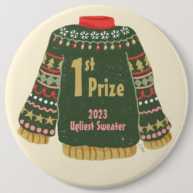 Ugly Christmas Sweater Prize 6 Inch Round Button (Front)