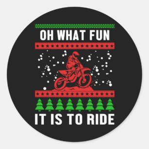 Ugly Christmas What Fun Is To Ride Motorcycle Bike Classic Round Sticker