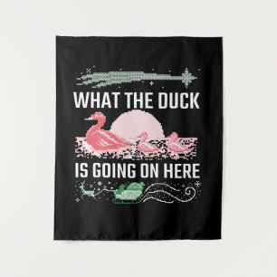 Ugly Christmas - What The Duck Is Going On Here Tapestry
