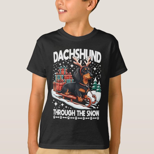 Ugly Dachshund Christmasthrough The Snow Gift Chri T-Shirt (Front)