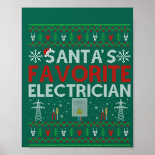 Ugly Electrician Xmas Gift Santa Loves Electrician Poster