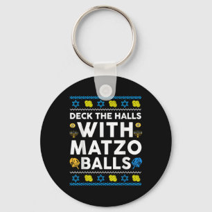 Ugly Hanukkah Deck Hall With Matzo Ball Chanukah J Keychain
