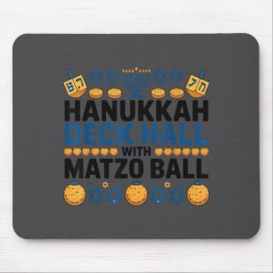 Ugly Hanukkah Deck Hall With Matzo Ball Chanukah Mouse Pad
