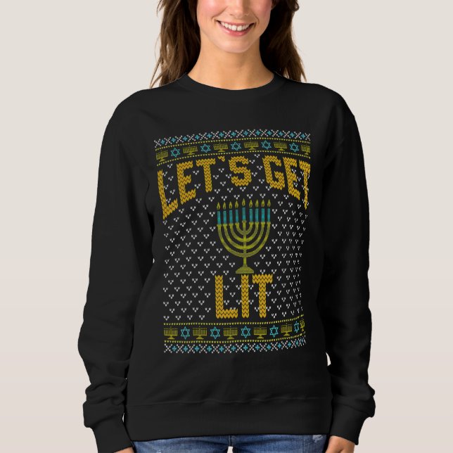 Ugly Hanukkah Let's Get Lit Drinking Sweatshirt (Front)