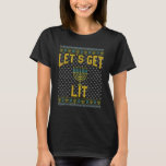 Ugly Hanukkah Let's Get Lit Drinking T-Shirt<br><div class="desc">Ugly Hanukkah Let's Get Lit Drinking.</div>