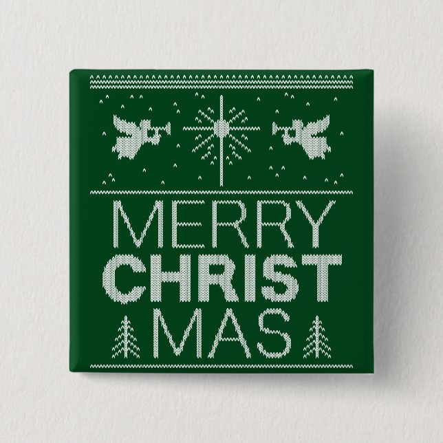 Ugly Merry CHRISTmas Sweater Religious Green 2 Inch Square Button (Front)