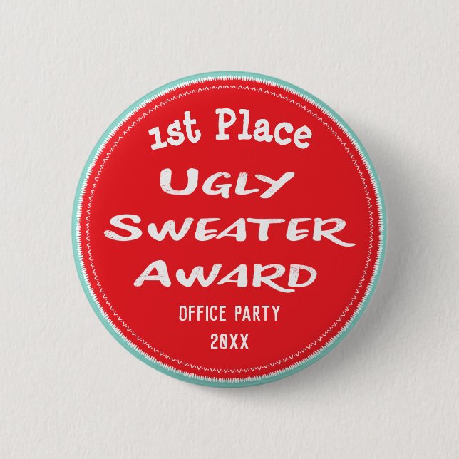 Ugly Sweater Award Office Party 1st Place 2 Inch Round Button (Front)