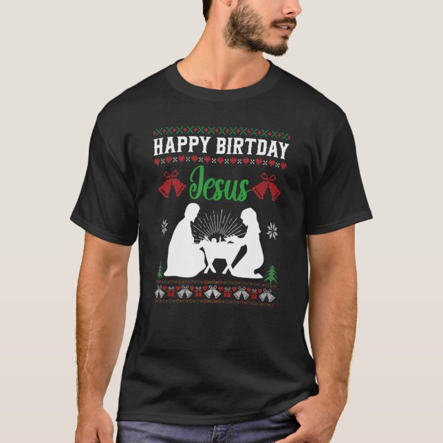 Ugly Sweater Christmas Outfit Happy Birthday Jesus (Front)