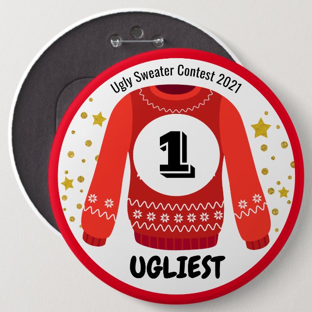 Ugly Sweater Contest Prize 6 Inch Round Button (Front & Back)