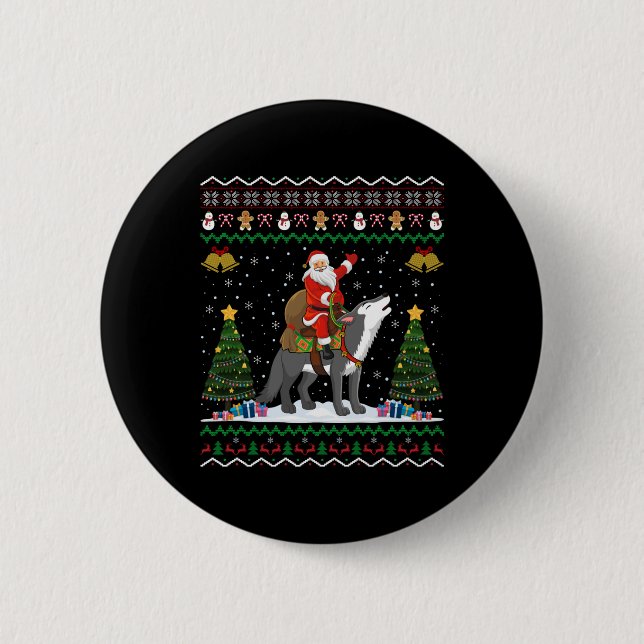 Ugly Wolf Xmas Gift Santa Riding Wolf Christmas  2 Inch Round Button (Front)