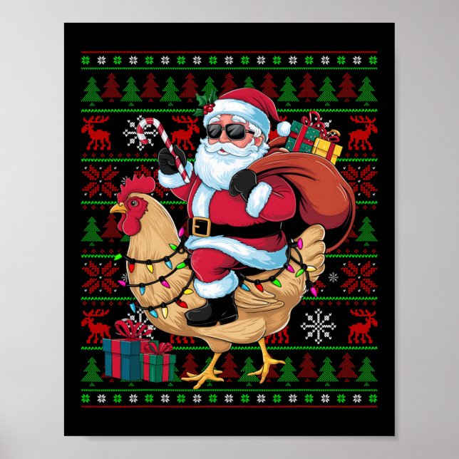 Ugly Xmas Lights Funny Santa Riding Chicken Bird C Poster (Front)