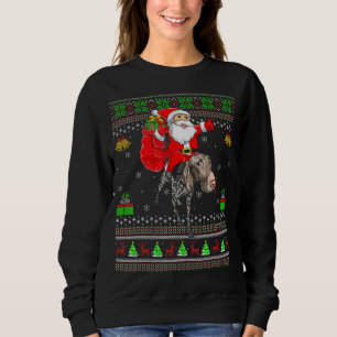 Ugly Xmas Santa Riding German Shorthaired Pointer Sweatshirt