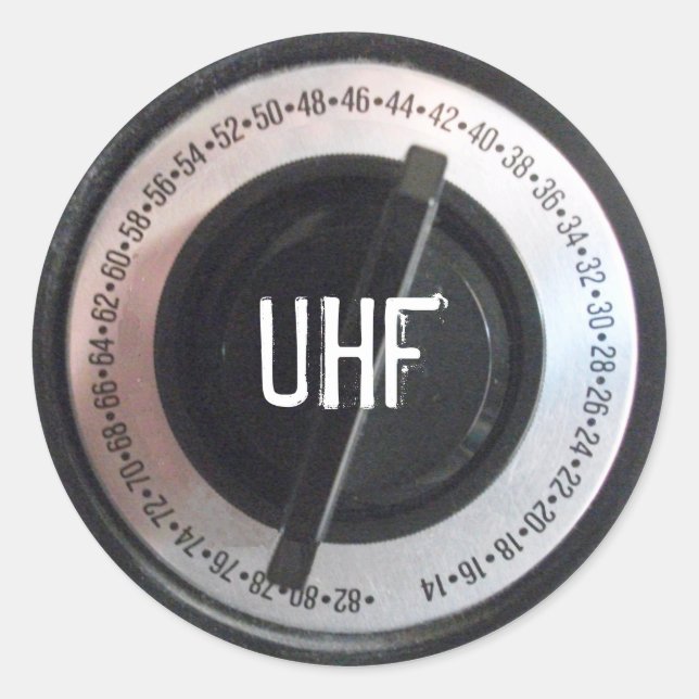 UHF Dial Classic Round Sticker (Front)