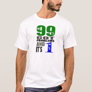 UK Election 2015 - 99% got problems.. T-Shirt