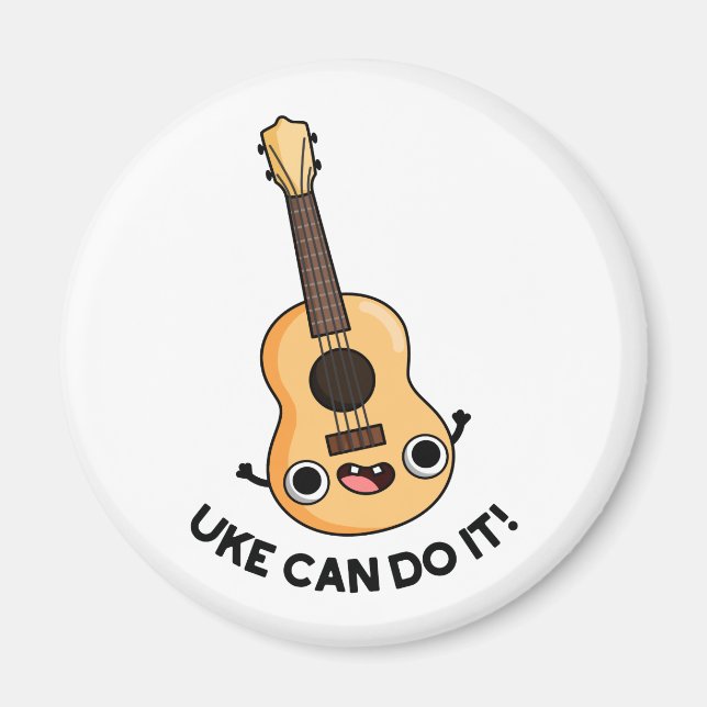 Uke Can Do It Cute Encouragement Ukulele Pun Magnet (Front)