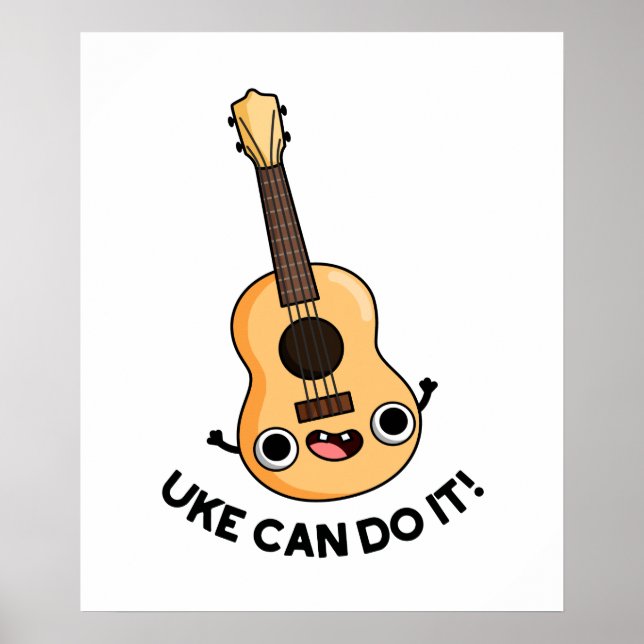 Uke Can Do It Cute Encouragement Ukulele Pun Poster (Front)