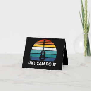 Uke Can Do It Funny Ukulele Player Guitar Gift Thank You Card