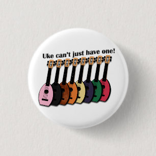 Uke can't just have one! Small Button