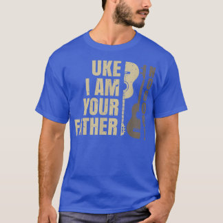 Uke I Am Your Father Ukulele Guitar Music 3083 T-Shirt