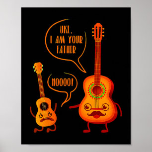 Uke I Am Your Father Ukulele Guitar Music Poster