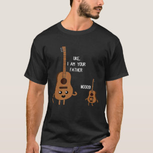Uke I Am Your Father Ukulele Guitarist Banjo Me T-Shirt