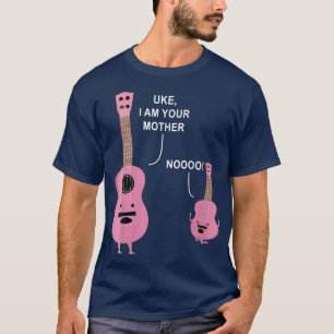 Uke I Am Your Mother Ukulele Guitar Music mom kids T-Shirt