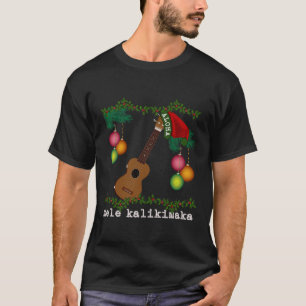 Uke Mele Kalikimaka Ukulele Christmas Songs Aloha  T-Shirt