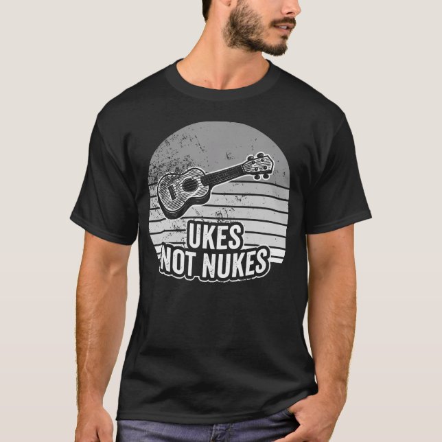 Ukes Not Nukes Retro Vibe Statement T-Shirt (Front)