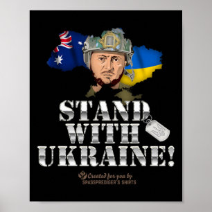Ukraine Australia Zelensky Stand With Ukraine Poster
