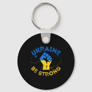 Ukraine Be Strong Support Ukraine Stand With Ukrai Keychain