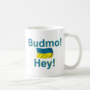 Ukraine Budmo! Hey! Coffee Mug