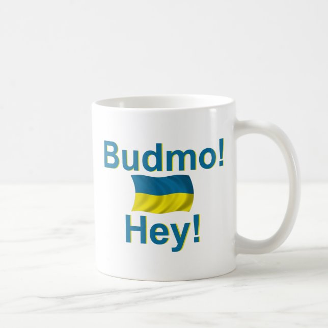 Ukraine Budmo! Hey! Coffee Mug (Right)