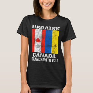 Ukraine Canada Stands With You Canadian Support  T-Shirt