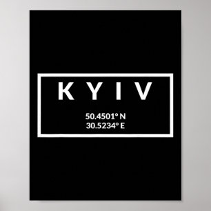 Ukraine Capital Coordinates - Kyiv 1 Poster