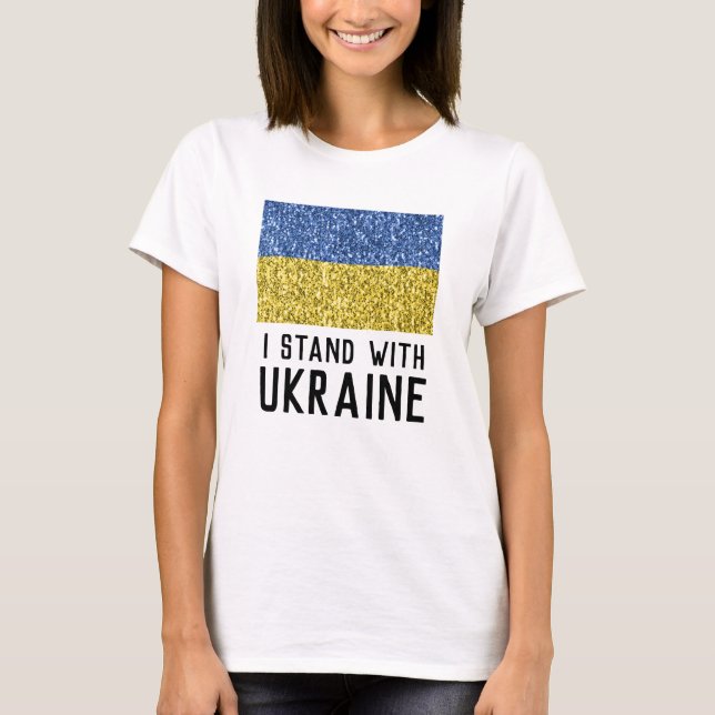 Ukraine flag glitter faux sparkles I stand with T-Shirt (Front)