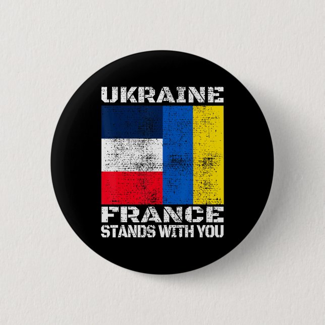 Ukraine France Stands With You French Support Flag 2 Inch Round Button (Front)