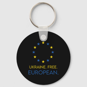 Ukraine. Free. European. - Support Future In Europ Keychain