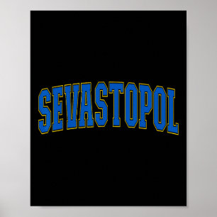 Ukraine Lover Patriotic Proud Ukrainian Sevastopol Poster