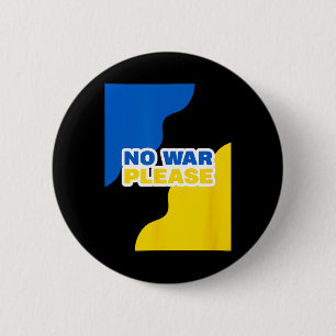 Ukraine No War Please Peace With Ukrainian Flag Co 2 Inch Round Button