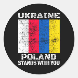 Ukraine Poland Stands With You Polish Support 1 Classic Round Sticker
