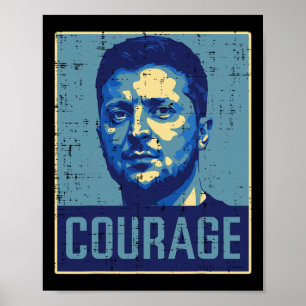 Ukraine President Zelensky Courage Ukrainian Men W Poster