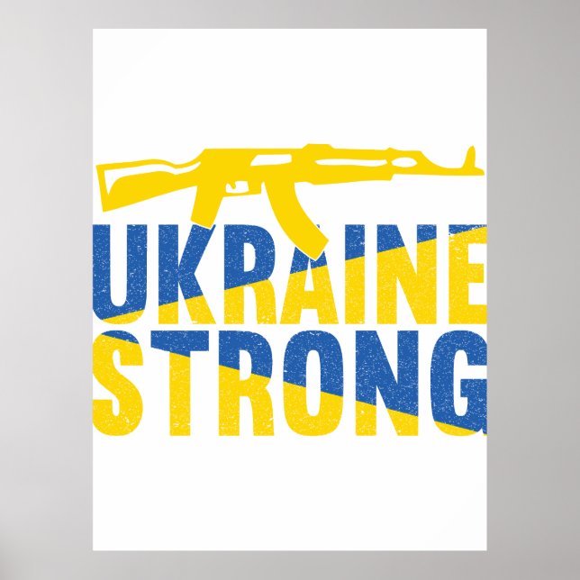 Ukraine Strong Support for Ukraine Poster (Front)